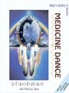 Medicine Dance